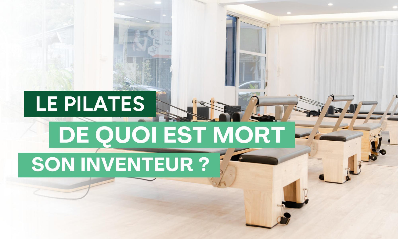 De quoi est mort joseph Pilates ?